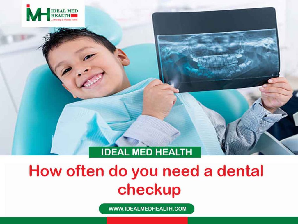 How often do you need a dental checkup