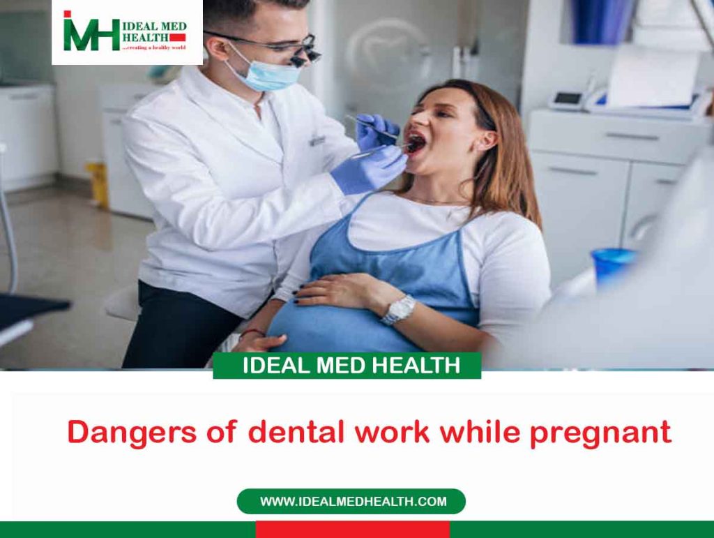Dangers of dental work while pregnant